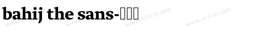 bahij the sans字体转换